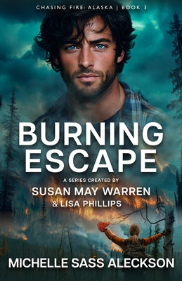 Burning Escape by Aleckson, Michelle Sass