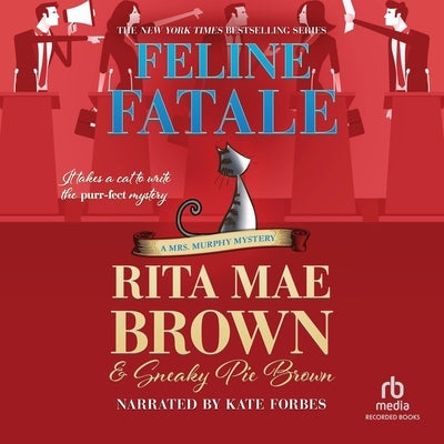 Feline Fatale by Brown, Rita Mae