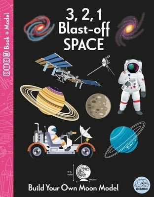 3, 2, 1 Blast-Off Space by Halliday, Lydia