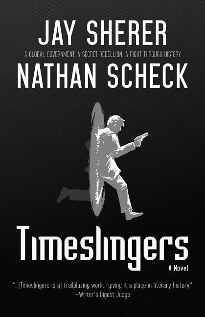 Timeslingers by Sherer, Jay