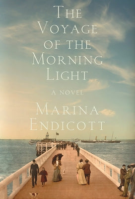 The Voyage of the Morning Light by Endicott, Marina