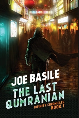 The Last Qumranian by Basile, Joe