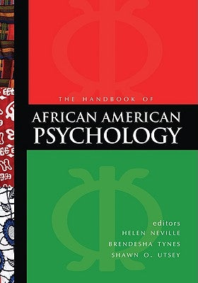 Handbook of African American Psychology by Neville, Helen A.