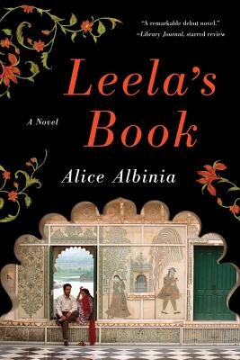 Leela's Book by Albinia, Alice