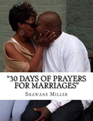 "30 days of prayers for marriages" by Miller, Shawane