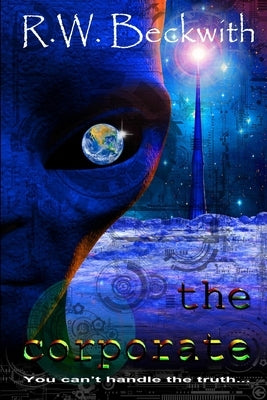 The Corporate by Beckwith, R. W.