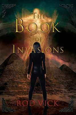 The Book of Invasions by Vick, Rod