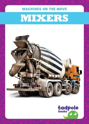 Mixers by Gleisner, Jenna Lee