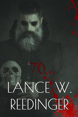 70 by Reedinger, Lance W.