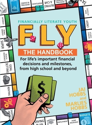 Fly: Financially Literate Youth by Hobbs, Marlies