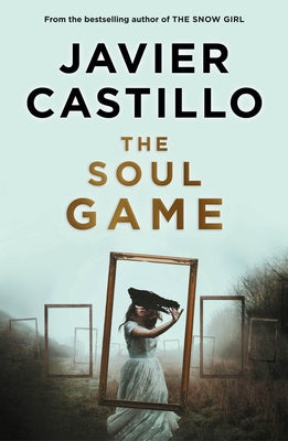 The Soul Game by Castillo, Javier