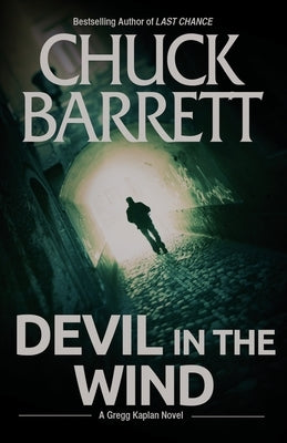 Devil in the Wind by Barrett, Chuck