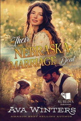 Their Nebraska Marriage Deal: A Western Historical Romance Book by Winters, Ava