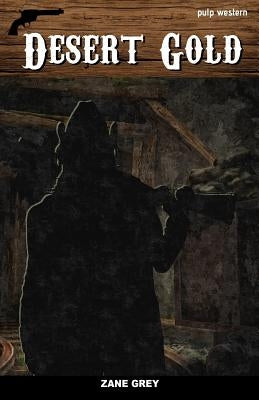 Desert Gold by Grey, Zane