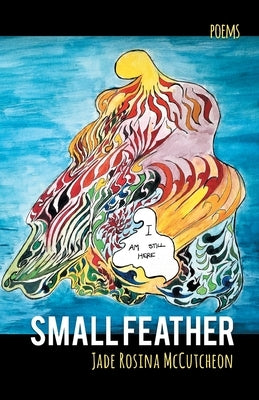Small Feather by McCutcheon, Jade Rosina