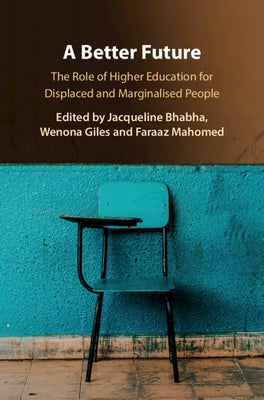 A Better Future by Bhabha, Jacqueline