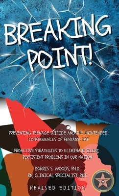 Breaking Point. . . by Woods, Dorris S.
