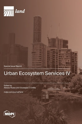 Urban Ecosystem Services IV by Russo, Alessio