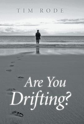 Are You Drifting? by Rode, Tim
