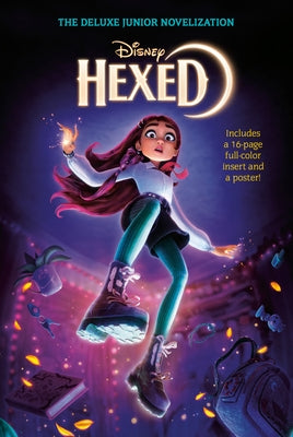 Disney Hexed: The Deluxe Junior Novelization by Random House Disney