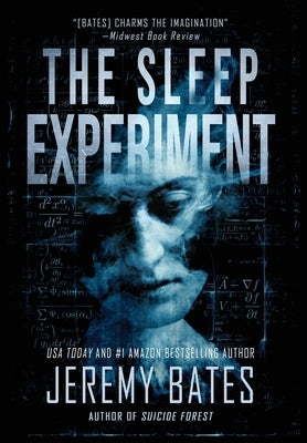 The Sleep Experiment by Bates, Jeremy