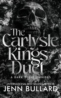 The Carlysle Kings Ominbus by Bullard, Jenn
