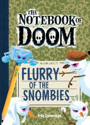 Flurry of the Snombies: #7 by Cummings, Troy
