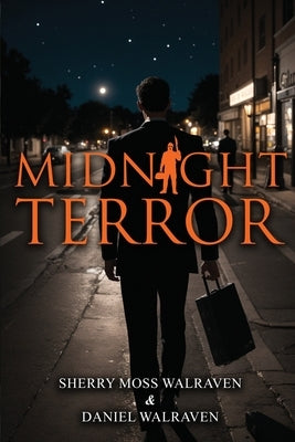 Midnight Terror by Walraven, Sherry Moss