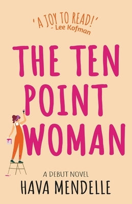 The Ten Point Woman by Mendelle, Hava