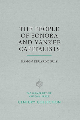 The People of Sonora and Yankee Capitalists by Ruiz Urueta, Ramón Eduardo