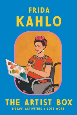 The Artist Box: Frida Kahlo by Jowitt, Susannah