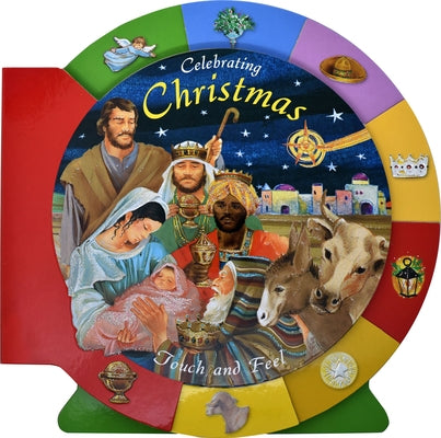 Celebrating Christmas Touch and Feel by Catholic Book Publishing Corp