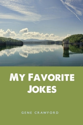 My Favorite Jokes by Crawford, Gene