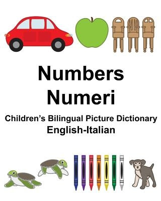 English-Italian Numbers/Numeri Children's Bilingual Picture Dictionary by Carlson, Suzanne