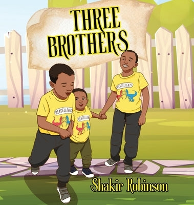 Three Brothers by Robinson, Shakir