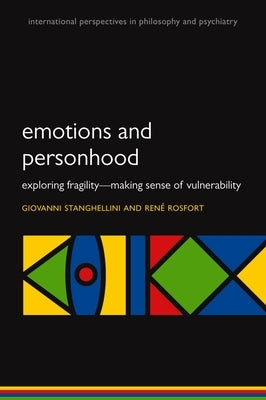 Emotions & Personhood Ipp: M P by Stanghellini, Giovanni