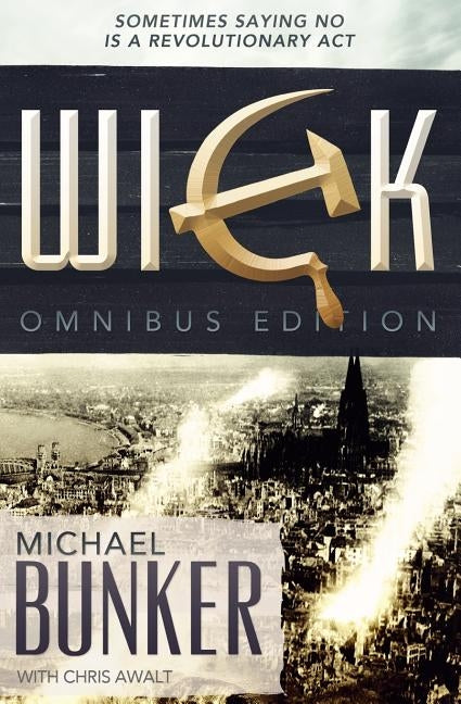 The Wick Omnibus: The Complete Collection by Awalt, Chris