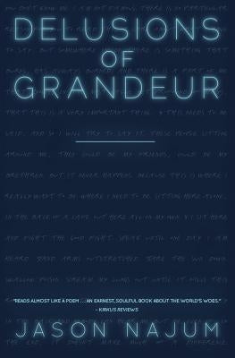 Delusions of Grandeur by Najum, Jason