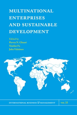 Multinational Enterprises and Sustainable Development by Ghauri, Pervez N.