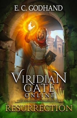 Viridian Gate Online: Resurrection: A litRPG Adventure by Hunter, James