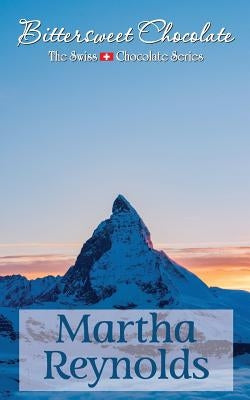 Bittersweet Chocolate by Reynolds, Martha