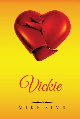 Vickie: (English Version) by Sims, Mike
