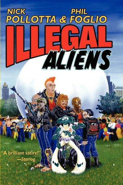 Illegal Aliens by Pollotta, Nick