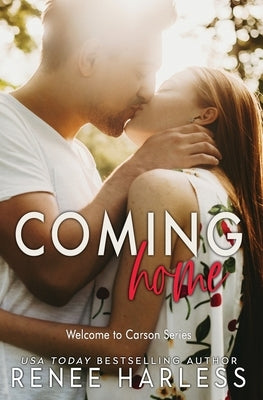 Coming Home by Harless, Renee