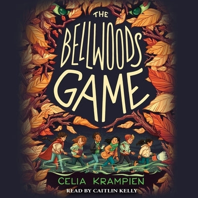 The Bellwoods Game by Krampien, Celia