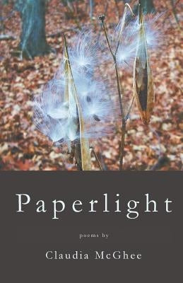 Paperlight by McGhee, Claudia