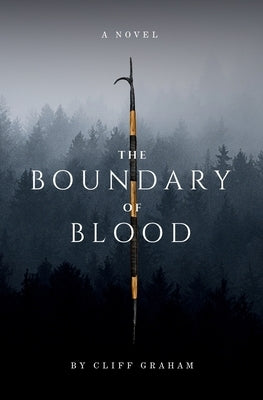 The Boundary of Blood by Graham, Cliff