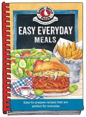 Easy Everyday Meals by Gooseberry Patch