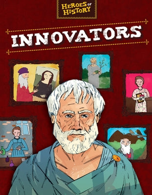 Innovators by Ganeri, Anita