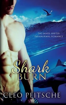 Shark Burn by Peitsche, Cleo